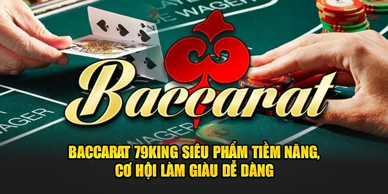 Thế nào là Baccarat online