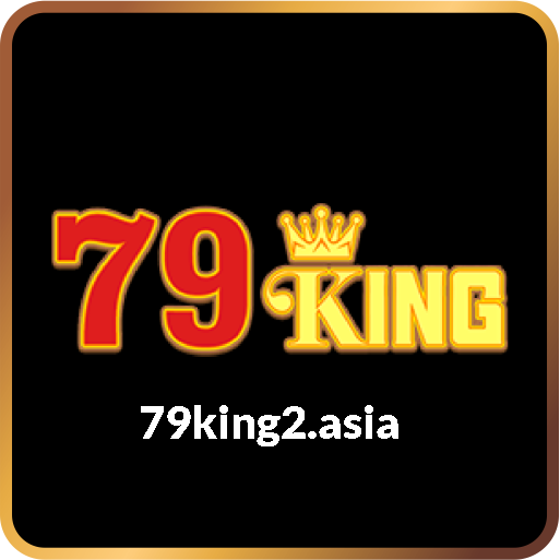 79king2 Nhà Cái Số 1 Hiện Nay | Tải App | Đăng Ký tại 79king2.asia 